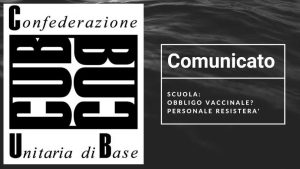 CUB_Comunicato_Scuola_obbligovaccinale