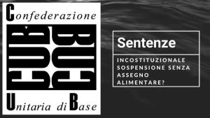 CUB_incostituzionalita_senza_assegnoalimentare